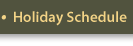 Holiday Schedule